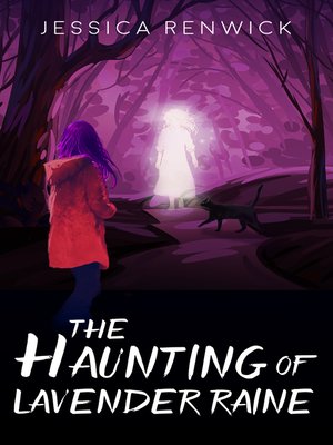 cover image of The Haunting of Lavender Raine